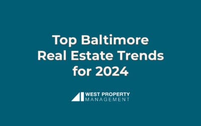 Top 10 Baltimore Real Estate Trends for 2024
