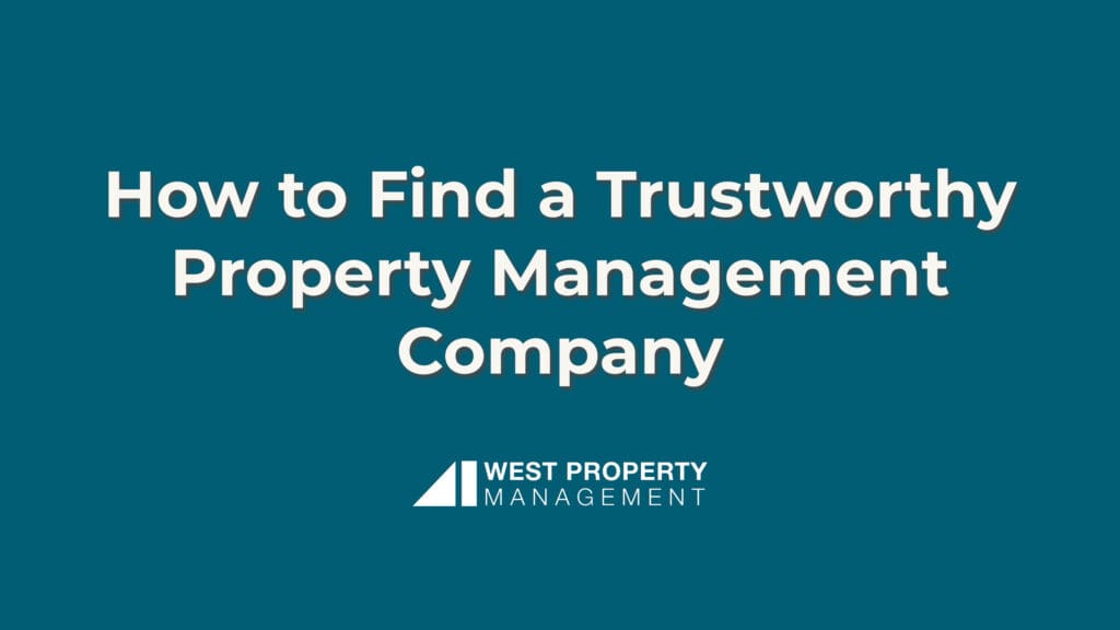 How to Find a Trustworthy Glenwood Property Management Company