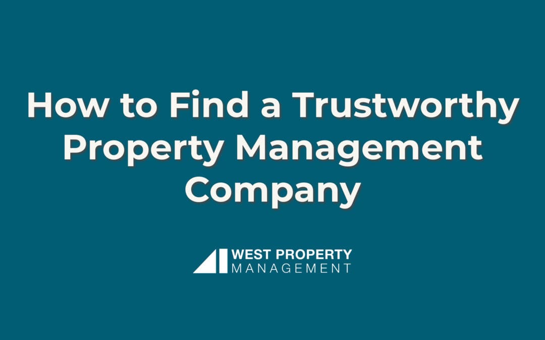 How to Find a Trustworthy Glenwood Property Management Company