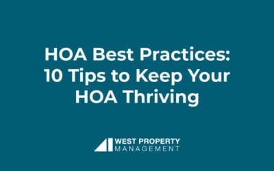 HOA Best Practices: 10 Tips to Keep Your HOA Thriving